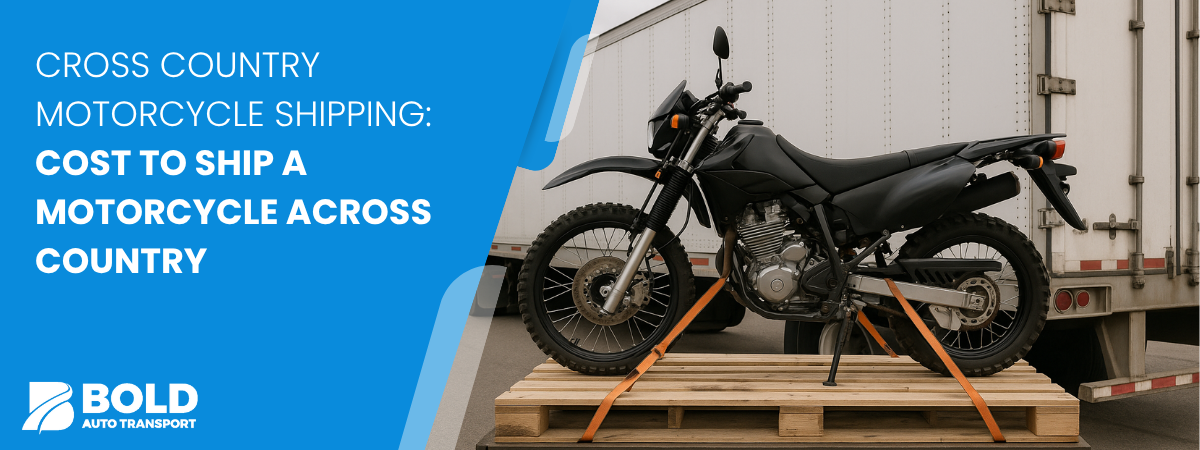 Cross Country Motorcycle Shipping